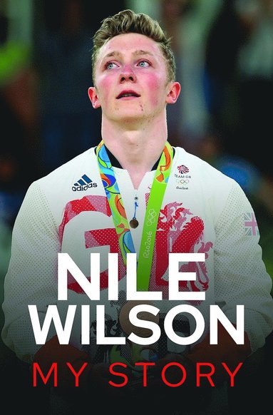 bokomslag Nile Wilson - My Story