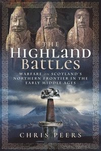 bokomslag The Highland Battles