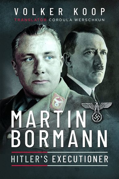 Volker Koop - Martin Bormann, Häftad