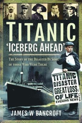 Titanic: 'Iceberg Ahead' 1