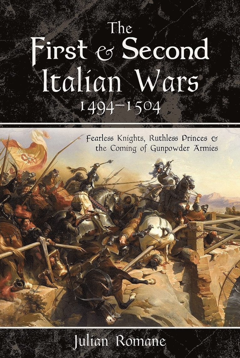 First and Second Italian Wars, 1494-1504