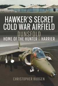 bokomslag Hawker's Secret Cold War Airfield