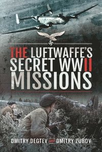 bokomslag The Luftwaffe's Secret WWII Missions