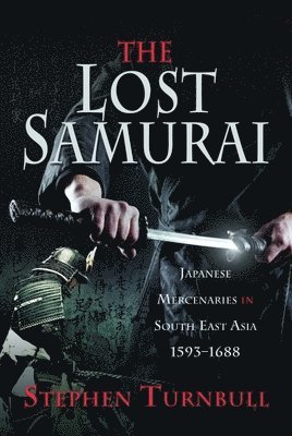 bokomslag The Lost Samurai