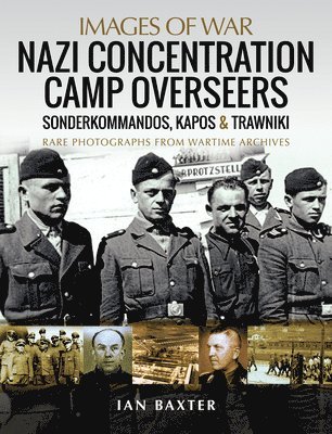 Nazi Concentration Camp Overseers 1