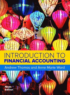 Introduction to Financial Accounting, 9e 1