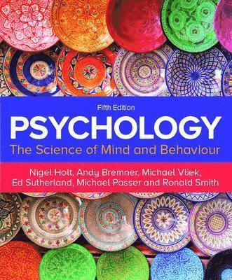 Nigel Holt, Andy Bremner, Michael Vliek, Ed Sutherland, Michael Passer, Ronald Smith - Psychology 5e, Häftad
