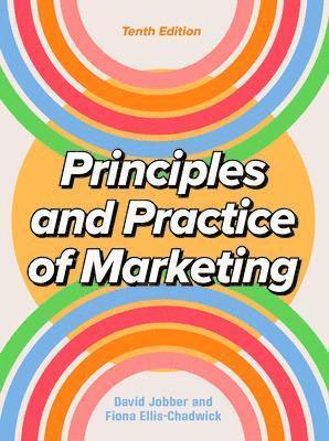 bokomslag Principles and Practice of Marketing 10/e
