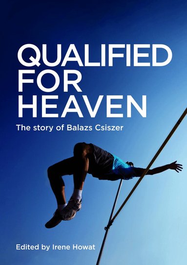 Irene Howat - Qualified for Heaven, Häftad