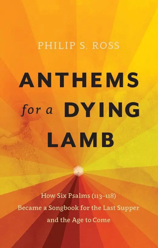 Philip S. Ross - Anthems for a Dying Lamb, Häftad. Tillgänglighet: Lägg i varukorg