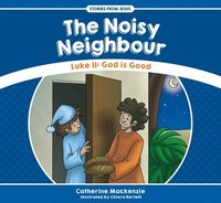 bokomslag The Noisy Neighbour