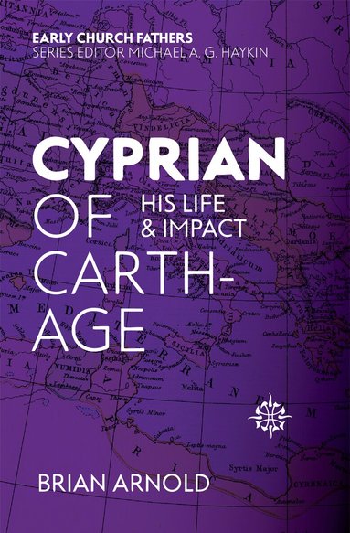 Brian J. Arnold - Cyprian of Carthage, Häftad