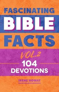 bokomslag Fascinating Bible Facts Vol. 2