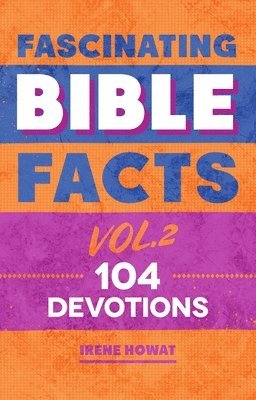 Fascinating Bible Facts Vol. 2 1