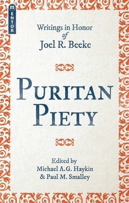 bokomslag Puritan Piety