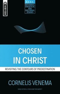 bokomslag Chosen in Christ
