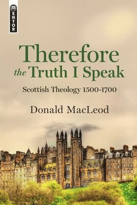 Therefore the Truth I Speak 1