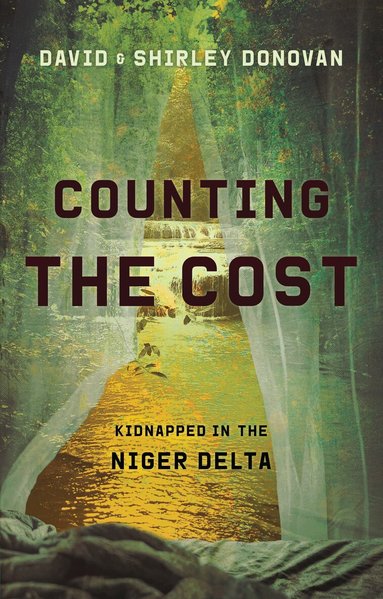 David Donovan, Shirley Donovan - Counting the Cost, Häftad