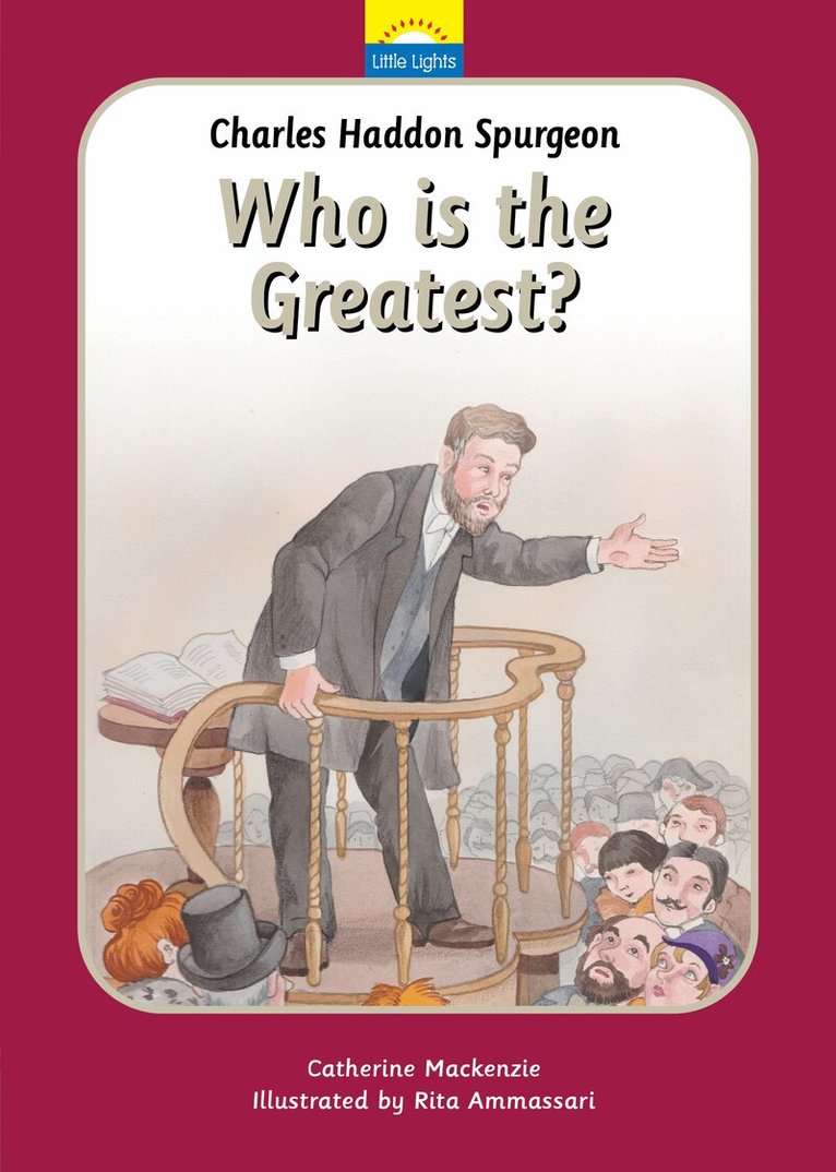 Catherine MacKenzie - Charles Spurgeon:  Who Is the Greatest?, Inbunden. Tillgänglighet: Lägg i varukorg