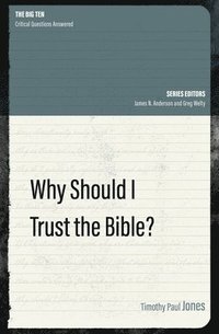 bokomslag Why Should I Trust the Bible?