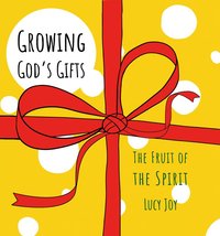 bokomslag Growing God's Gifts
