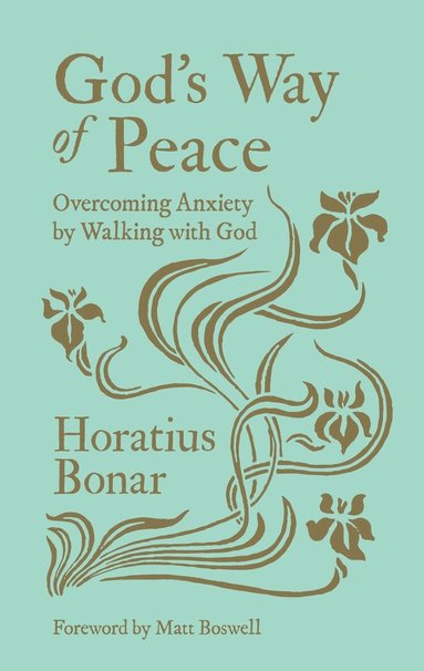 Horatius Bonar - God's Way of Peace, Inbunden