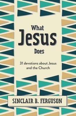 bokomslag What Jesus Does