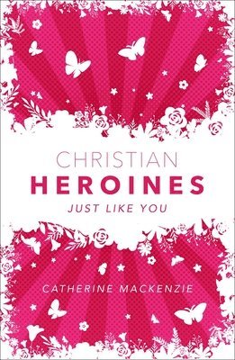 Christian Heroines 1