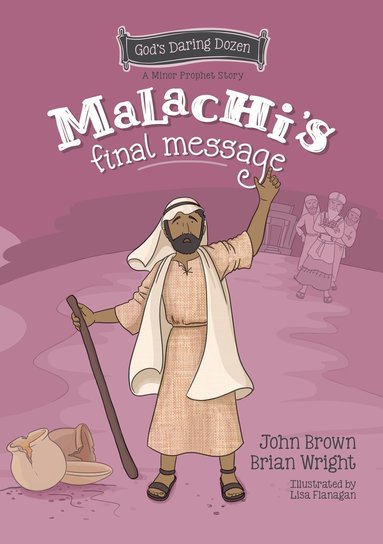 bokomslag Malachi's Final Message