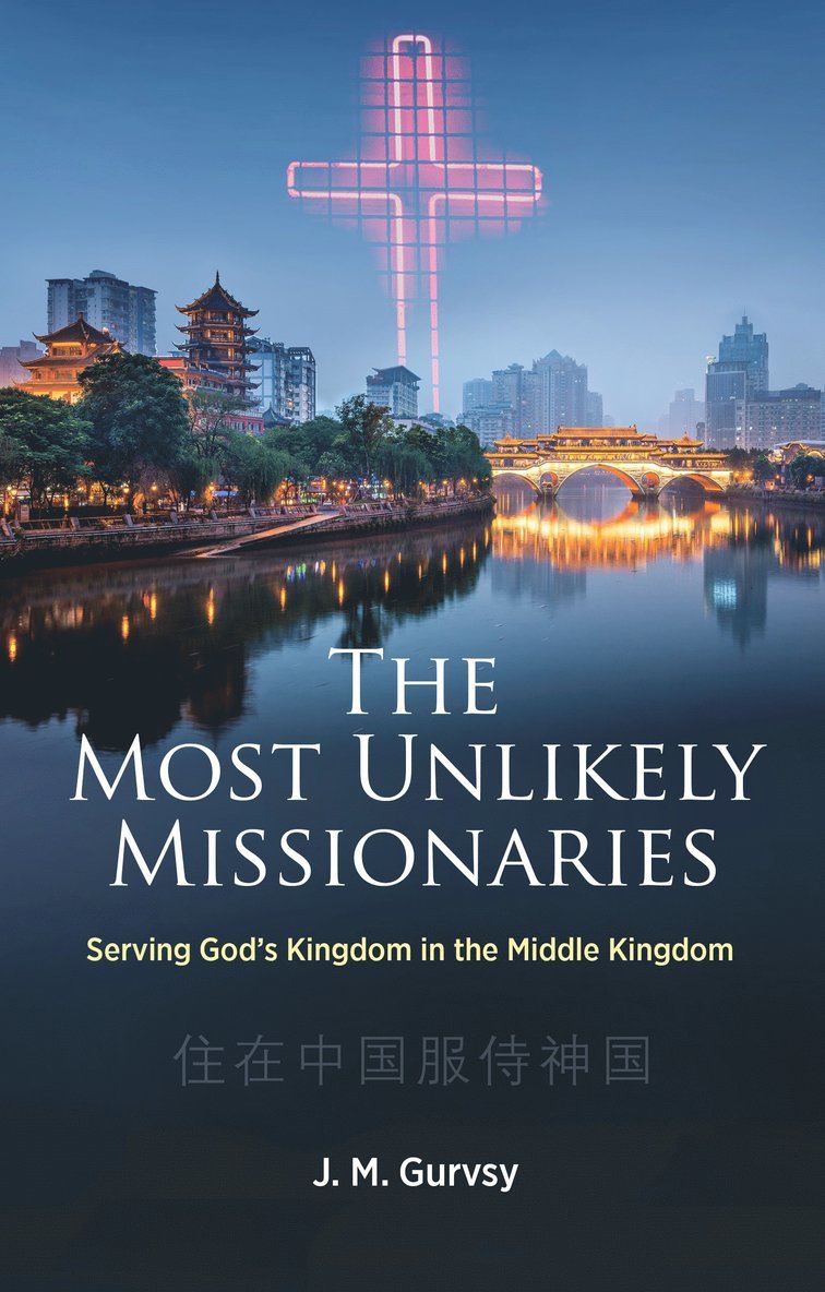 Most Unlikely Missionaries