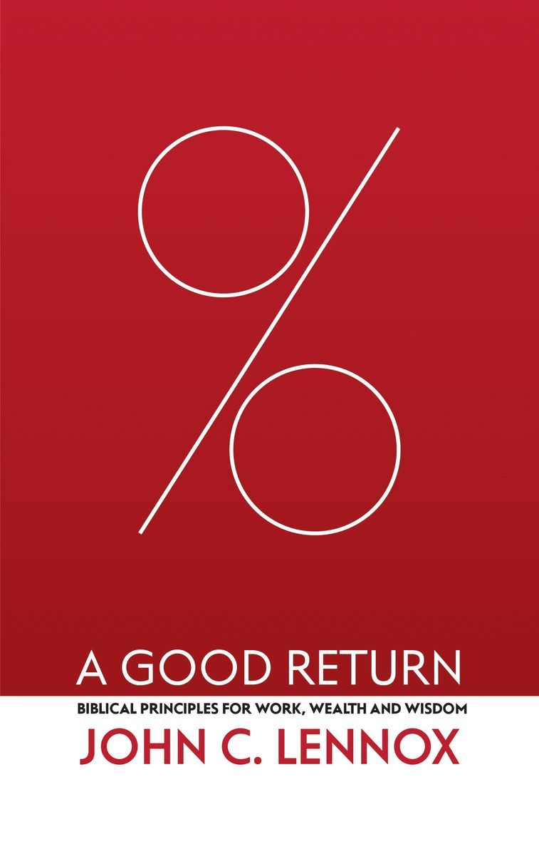 John C. Lennox, John C Lennox - Good Return, Inbunden
