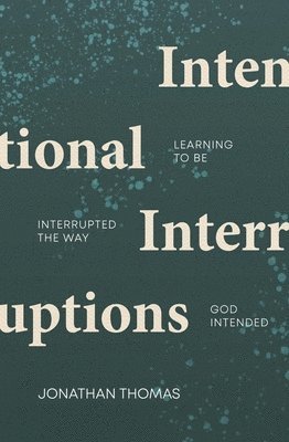 Intentional Interruptions 1