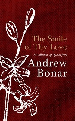 bokomslag The Smile of Thy Love