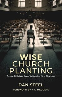 bokomslag Wise Church Planting