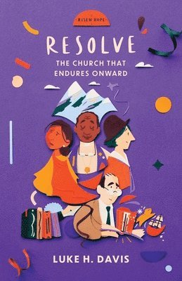 Luke H. Davis, Luke H Davis - Resolve, Häftad