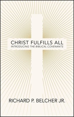 Christ Fulfills All 1