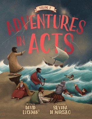 Adventures in Acts Vol. 2 1