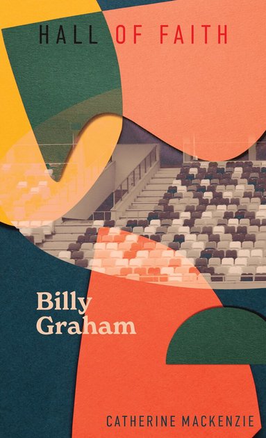 Catherine MacKenzie - Billy Graham, Inbunden