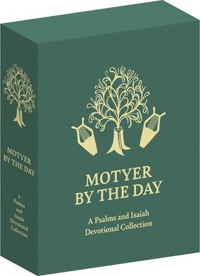 bokomslag Motyer by the Day: A Psalms and Isaiah Devotional Collection