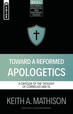 Toward a Reformed Apologetics 1