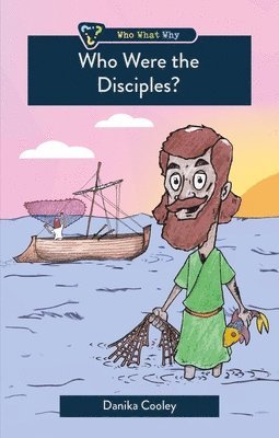 Who Were the Disciples? 1