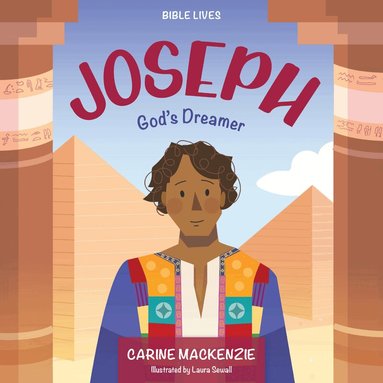 Carine MacKenzie - Joseph: God's Dreamer, Inbunden