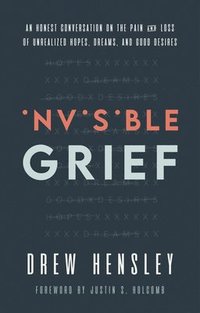 bokomslag Invisible Grief