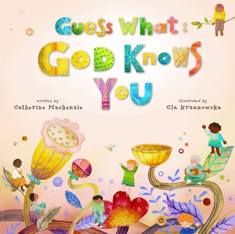 Guess What: God Knows You