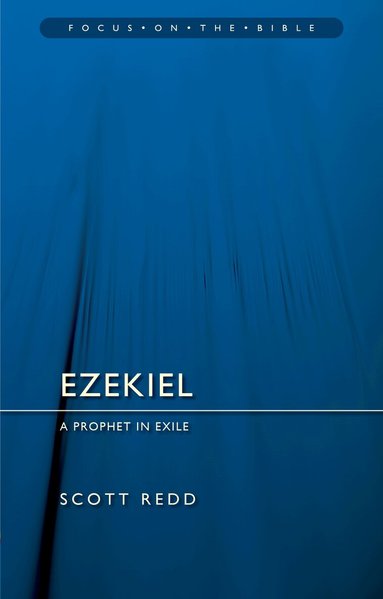 Scott Redd - Ezekiel: A Prophet in Exile, Häftad