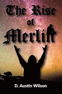 bokomslag The Rise of Merlin