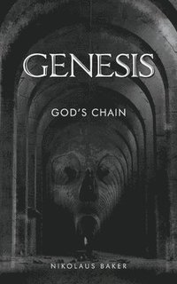 bokomslag GENESIS: 1 GOD'S CHAIN