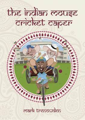 The Indian Mouse Cricket Caper 1