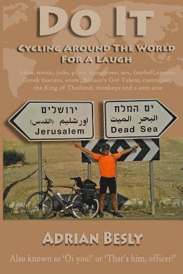 Do it. Cycling Around the World for a Laugh 1