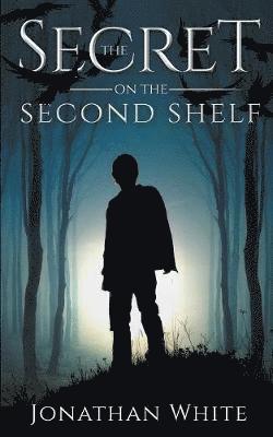 Jonathan White - Secret on the Second Shelf, Häftad
